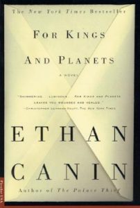 for kings and planets - ethan canin