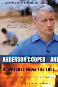 Anderson Cooper Dispatches from the Edge