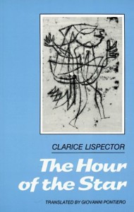 Clarice Lispector The Hour of the Star