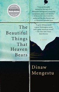 Dinaw Mengestu - Beautiful Things