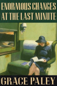 Grace Paley Enormous Changes at the Last Minute Cover