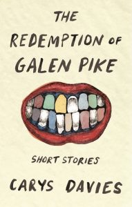 the redemption of galen pike carys davies