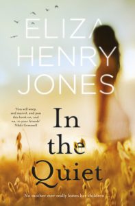 In the Quiet - Eliza Henry-Jones