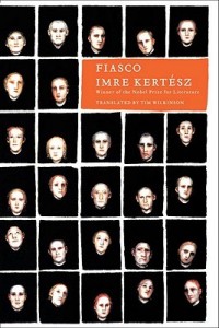 fiasco - imre kertesz