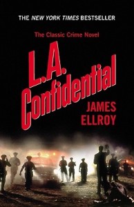 LA Confidential - James Ellroy