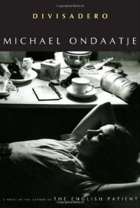 divisadero - michael ondaatje