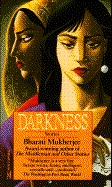 Darkness - Bharati Mukherjee