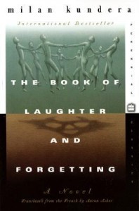 The Book of Laughter and Forgetting by Milan Kundera