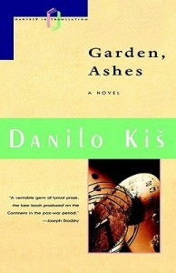 Danilo Kiš Garden Ashes
