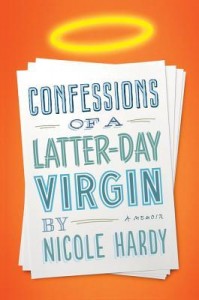 nicole hardy confessions of a latter-day virgin cover