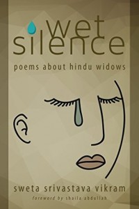 wet silence - sweta vikram