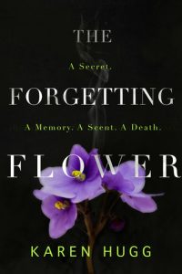 the-forgetting-flower Karen Hugg